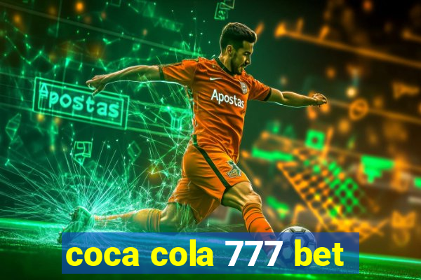 coca cola 777 bet